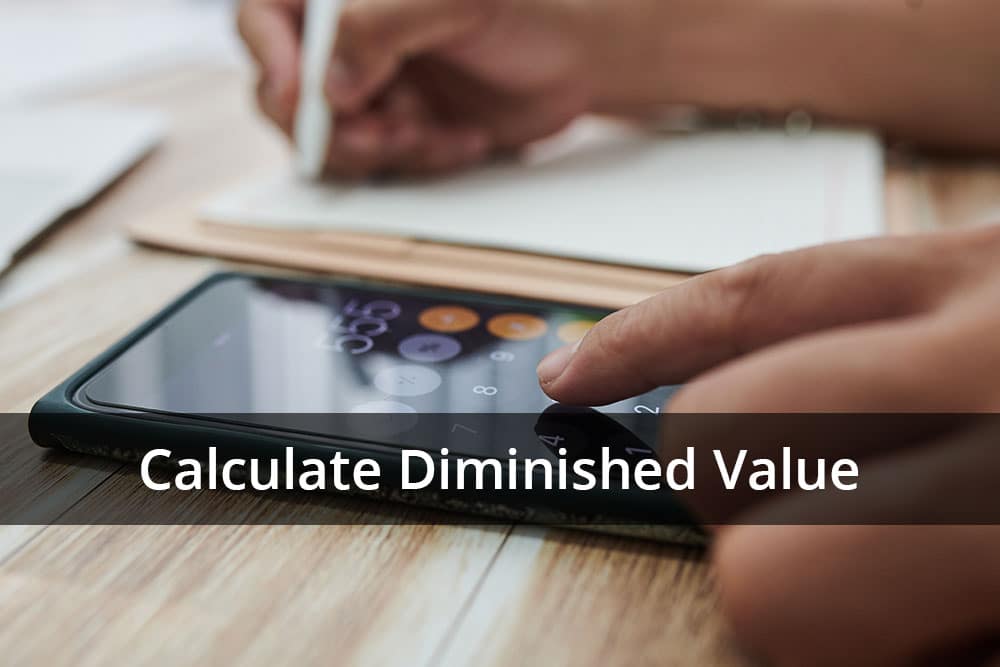 how to calculate the diminished value of my car after an accident
