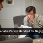 Reasonable Person Standard for Negligence