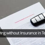 Driving without Insurance in Texas
